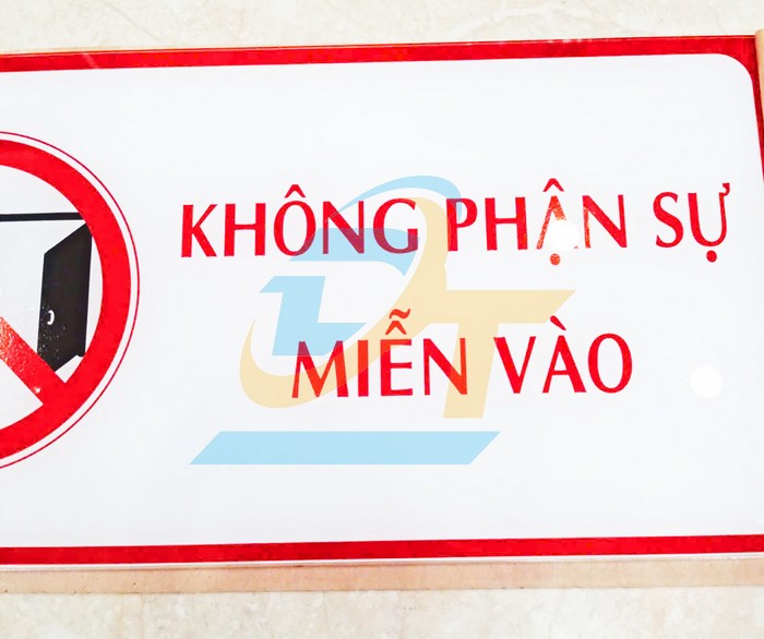 Biển báo mica "KHÔNG PHẬN SỰ MIỄN VÀO" 15x30cm  VietNam | Giá rẻ nhất - Công Ty TNHH Thương Mại Dịch Vụ Đạt Tâm